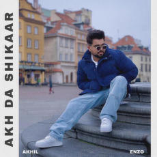 Akh Da Shikaar Akhil Akh Da Shikaar Akhil
