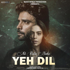 Ab Rota Nahi Yeh Dil Sarit Dutta Ab Rota Nahi Yeh Dil Sarit Dutta