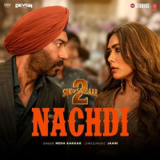 Nachdi Son Of Sardaar 2 Nachdi Son Of Sardaar 2