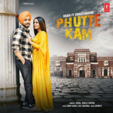 Phutte Kam Akaal Phutte Kam Akaal